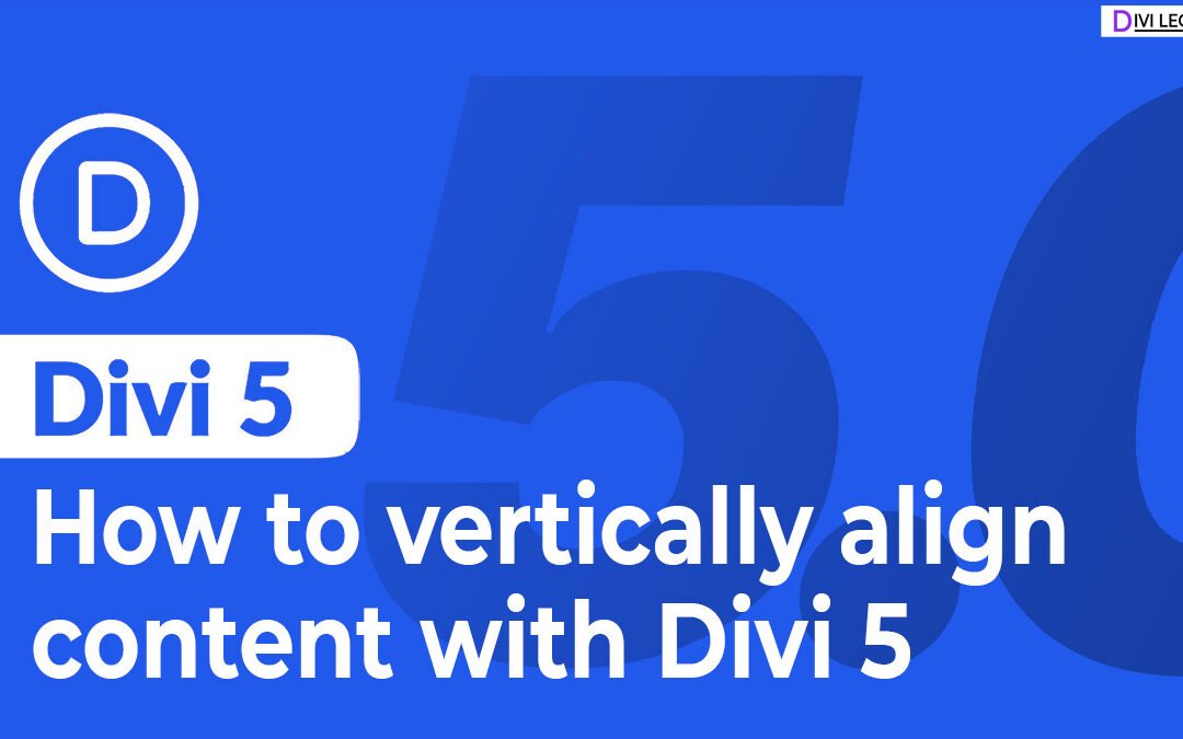 How to Vertically Align Content Using Divi 5’s Flexbox Layout System (Easy)