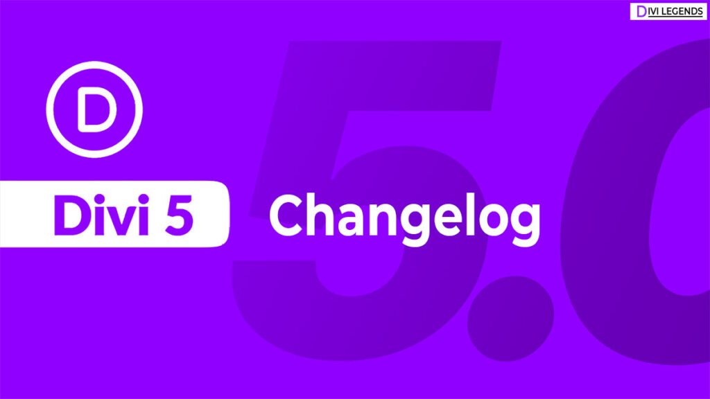 Divi 5 Changelog