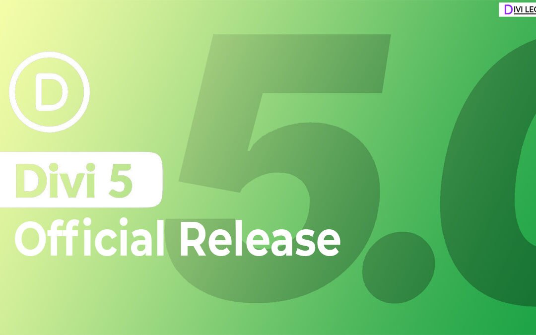 Divi 5 Official Release – Divi is out of Beta